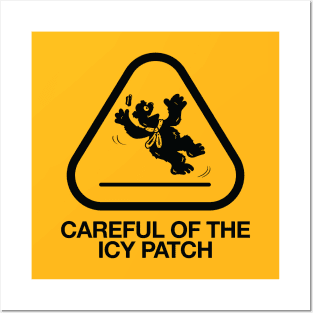 Icy Patch Warning Posters and Art